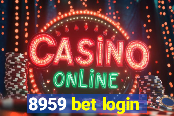 8959 bet login